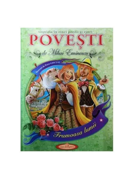 Povești. Frumoasa lunii - Hardcover - Mihai Eminescu - Casa Poveștilor