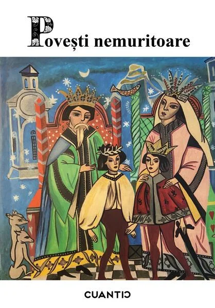 Povești nemuritoare (Vol. 3) - Paperback brosat - *** - Cuantic