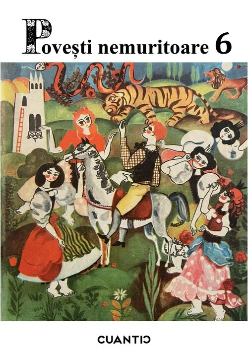 Povesti nemuritoare (Volumul 6)