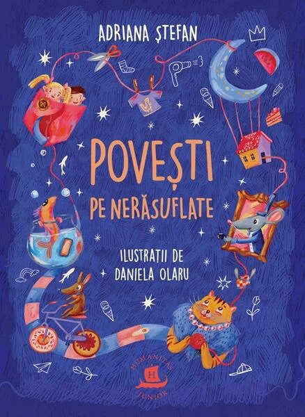 Povești pe nerăsuflate - Paperback brosat - Adriana Ștefan - Humanitas