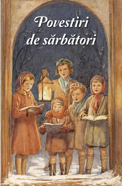 Povestiri de sărbători - Paperback brosat - Sophia