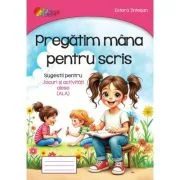 Pregatim mana pentru scris - Estera Tintesan
