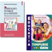 Prescolarul in familie si la gradinita plus Educatia timpurie - Eusebiu Neculai Munteanu, Ecaterina Vrasmas