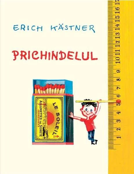 Prichindelul - HC - Hardcover - Erich Kästner - Arthur