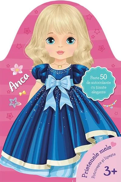 Prietenele mele. Privește și lipește. Anca - Hardcover - *** - Prut