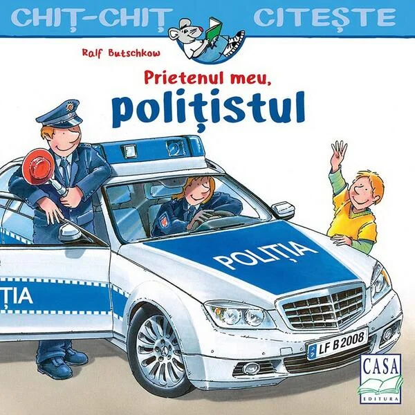 Prietenul meu, polițistul - Paperback - Ralf Butschkow - Casa