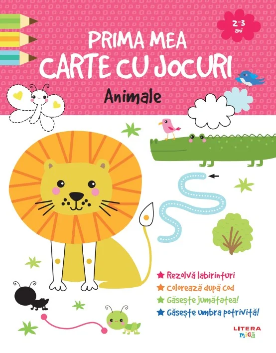 Prima mea carte cu jocuri. Animale (2-3 ani)