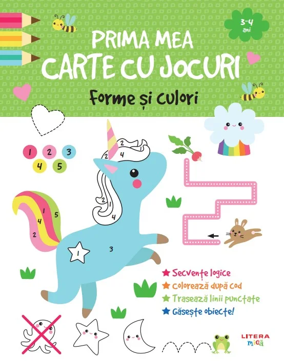 Prima mea carte cu jocuri. Forme si culori (3-4 ani)