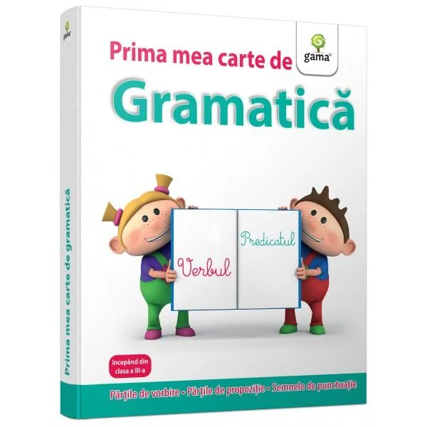Prima mea carte de gramatică - Paperback brosat - *** - Gama