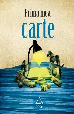 Prima mea carte | Raluca Dincă (coord.)