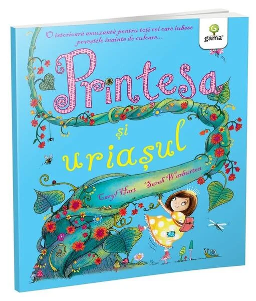 Prințesa și uriașul. Poveștile prințesei - Paperback brosat - Caryl Hart - Gama