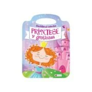 Printesele gratioase