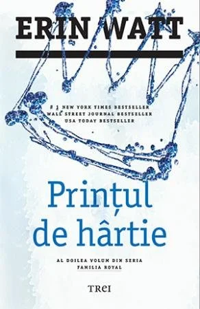Prințul de hârtie (seria Familia Royal, vol. 2) - Erin Watt