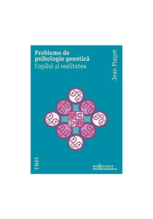 Probleme de psihologie genetica