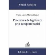 Procedura de legiferare prin acceptare tacita - Maria Luiza Manea