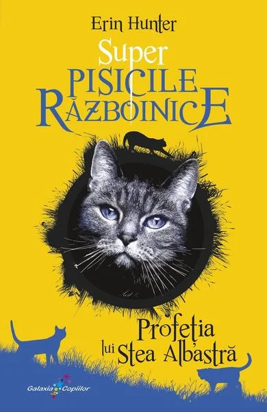 Profeția lui Stea Albastră (Vol. 2) - Paperback brosat - Erin Hunter - Galaxia Copiilor