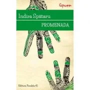 Promenada - Indira Spataru