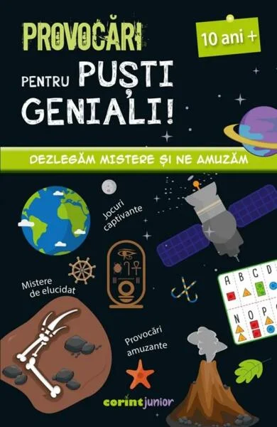 Provocări pentru puști geniali – 10 ani - Paperback - Coline Creton, Simona Brînzaru - Corint Junior