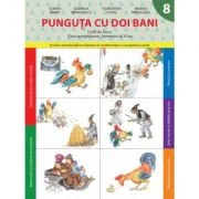 Punguta cu doi bani. Caiet de lucru. Clasa pregatitoare. Semestrul 2 - Florentina Chifu