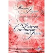 Puterea cuvintelor unei femei - Sharon Jaynes