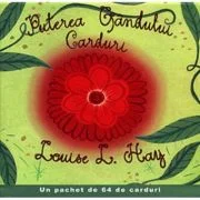 Puterea Gandului. Carduri - Louise L. Hay