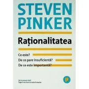 Rationalitatea - Steven Pinker