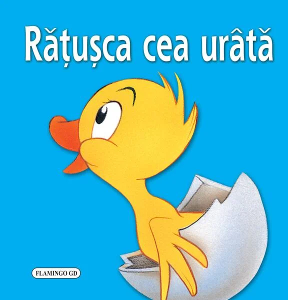 Rățușca cea urâtă - Hardcover - *** - Flamingo