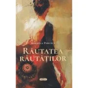 Rautatea rautatilor - Mihaela Perciun