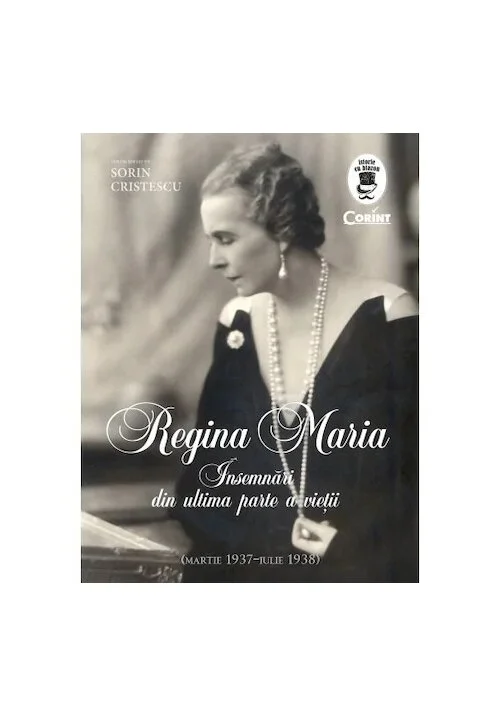 Regina Maria. Insemnari din ultima parte a vietii