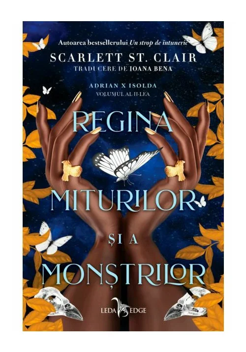 Regina miturilor si a monstrilor. Seria Adrian X Isolda, Vol.2