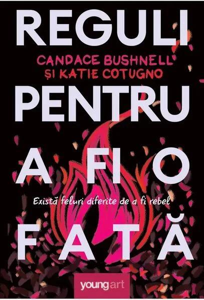 Reguli pentru a fi o fată - Hardcover - Young Art