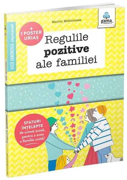 Regulile pozitive ale familiei - Paperback brosat - Marion McGuinness - Gama