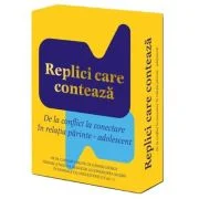 Replici care conteaza. De la conflict la conectare in relatia parinte-adolescent - Gyorgy Gaspar