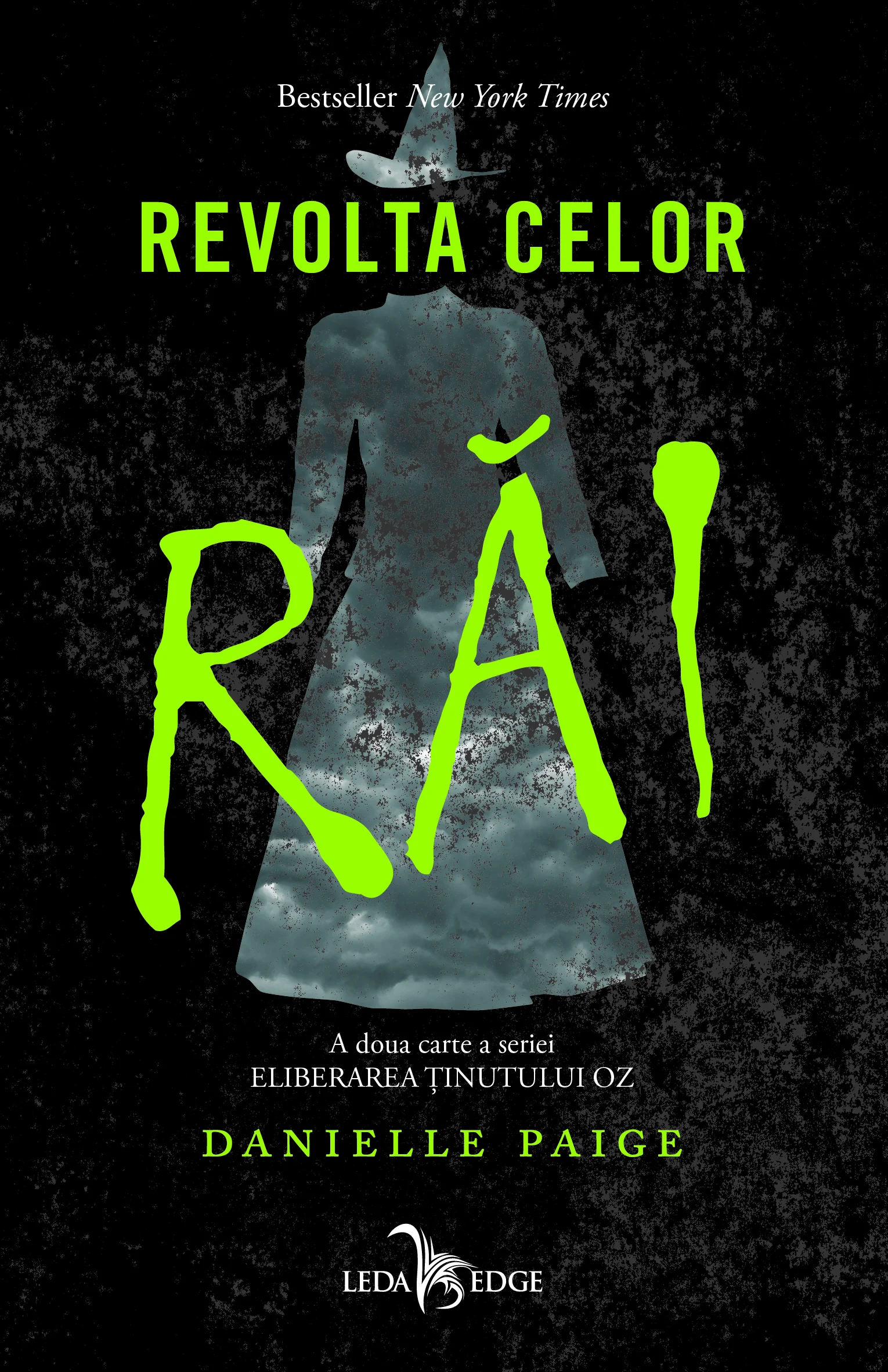 Revolta celor răi (a doua cartea a seriei Eliberarea ținutului Oz)