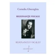 Rezonante vocale - Corneliu Gheorghiu