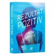 Rezultat pozitiv - Camryn Garrett