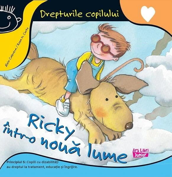 Ricky într-o nouă lume - Paperback brosat - Aleix Cabrera, Rosa Maria Curto - Ars Libri