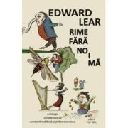 Rime fara noima - Edward Lear
