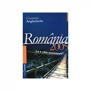 Romania 2005: starea economica la a cata schimbare? - Constantin Anghelache