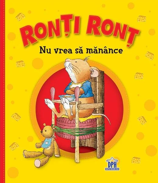 Ronți Ronț  nu vrea să mănânce - Hardcover - Anna Casalis - Didactica Publishing House