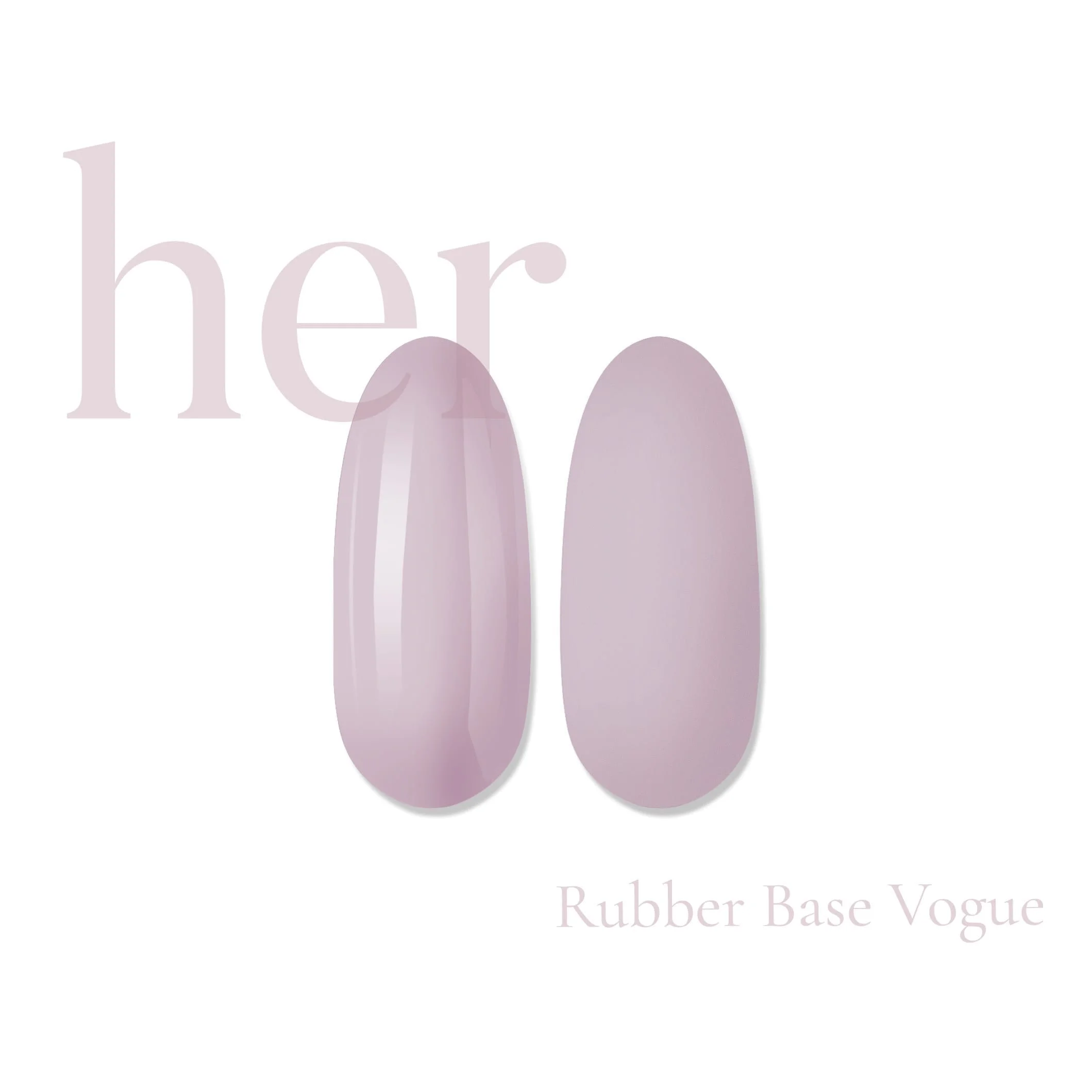 Rubber Base VOGUE | HEMA FREE & ACID FREE - Everin