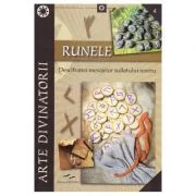 Runele. Descifrarea mesajelor sufletului nostru