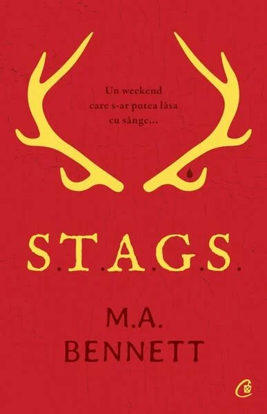 S.T.A.G.S. - Paperback brosat - M.A. Bennett - Curtea Veche