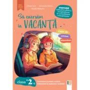 Sa exersam in vacanta clasa a 2-a - Alexandra Manea