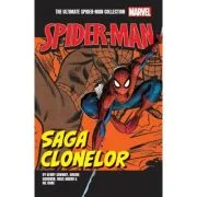 Saga clonelor. Volumul 3. Ultimate Spider-Man - Gerry Conway