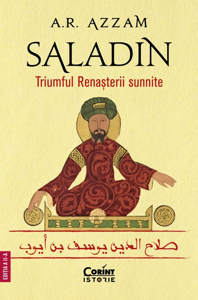 Saladin. Triumful Renașterii sunnite