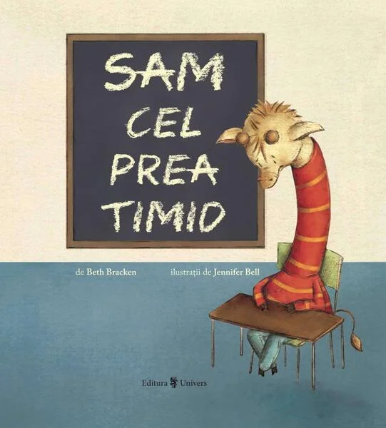 Sam cel prea timid - Hardcover - Beth Bracken - Univers