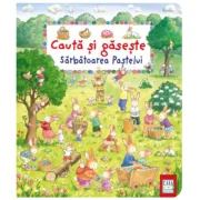 Sarbatoarea Pastelui. Cauta si gaseste - Sabine Cuno