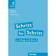 Schritt fur Schritt in Alltag und Beruf 2 Lehrerhandbuch - Susanne Kalender, Petra Klimaszyk, Isabel Kramer-Kienle