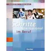 Schritte international im Beruf, Deutsch fur Ihren Beruf - Gloria Bosch